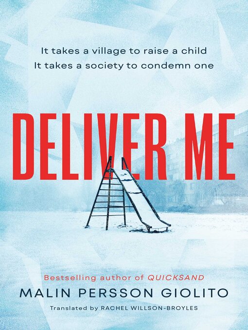 Title details for Deliver Me by Malin Persson Giolito - Available